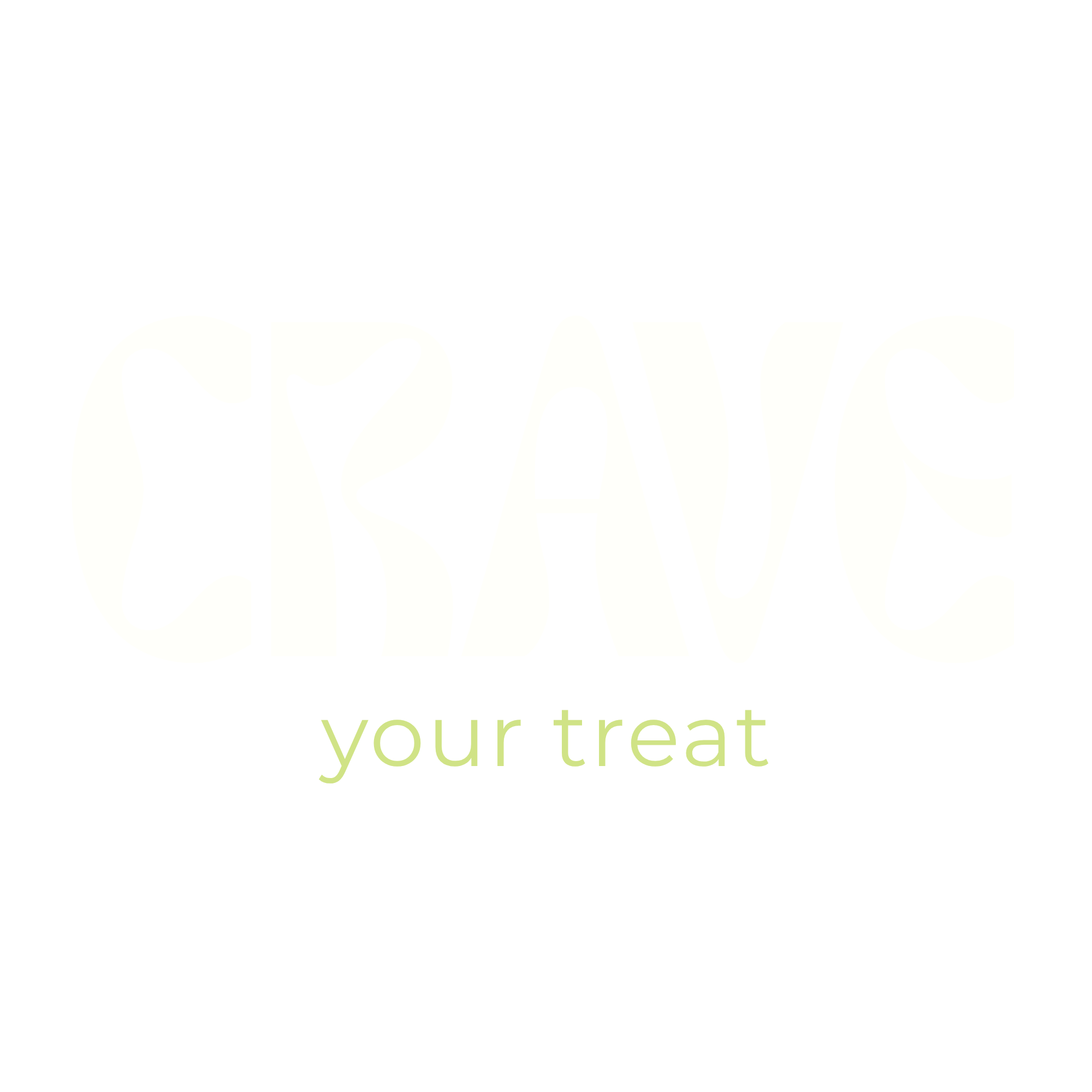 CRAVE — your treat